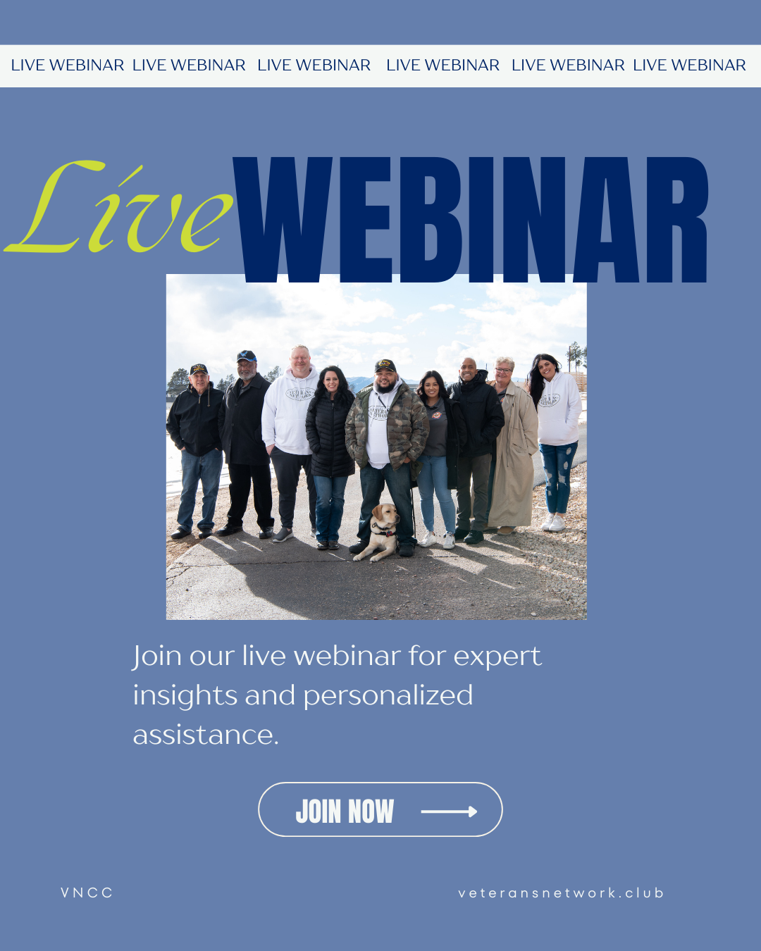 flyer titled live webinar with VNCC group picture and under it states join our live webinar for expert insights and personalized assistance join now